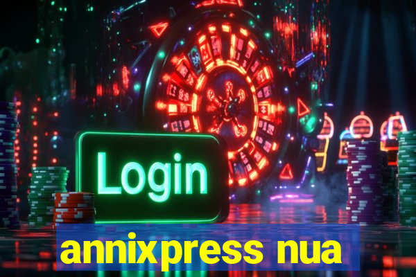 annixpress nua